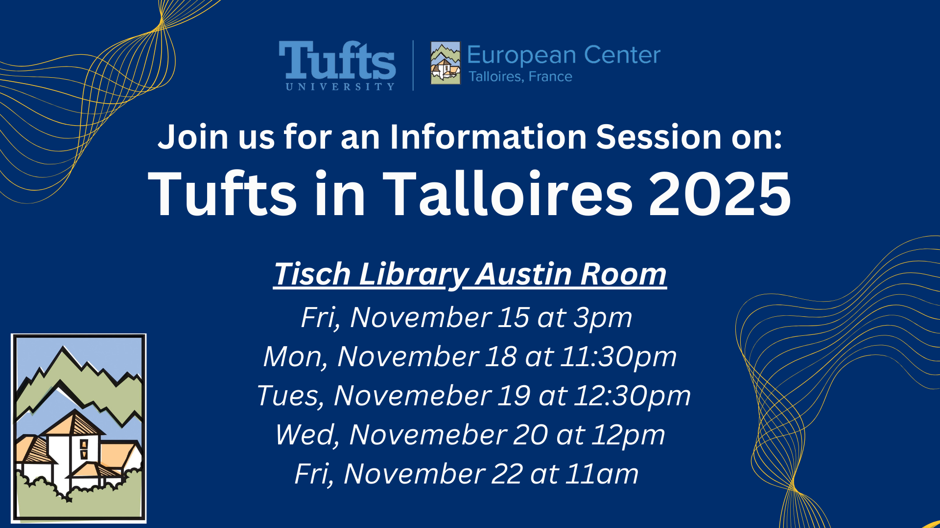 Join us for a Tufts in Talloires 2025 Information Session: